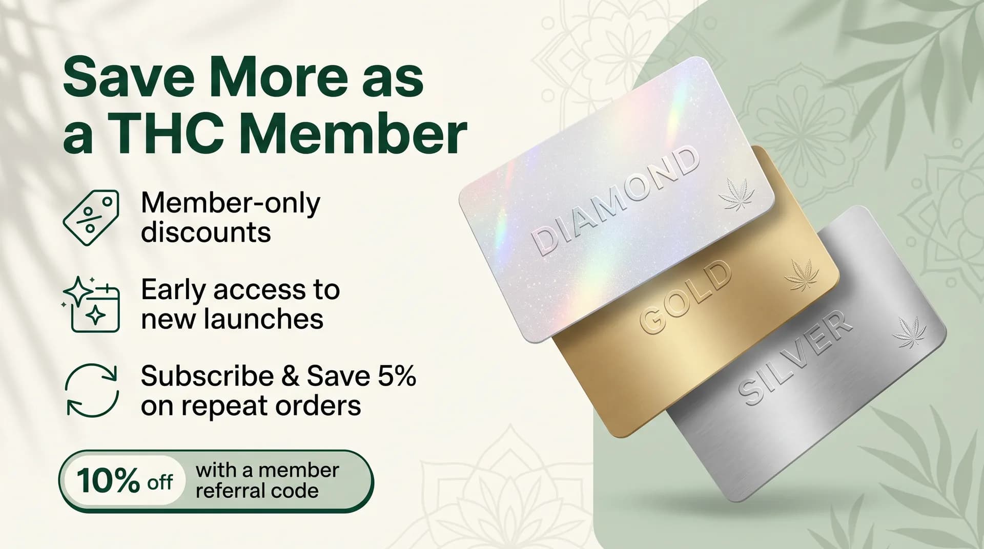 Save more as a THC member